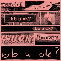 San Holo - BB U OK? (Julian Gray Flip)
