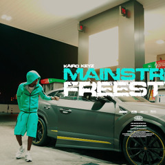 MAINSTREAM FREESTYLE