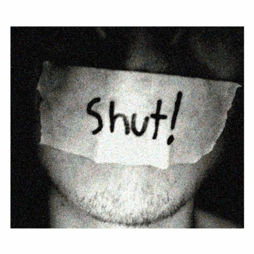 Shut!