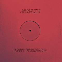 Fast Forward (Original Mix)