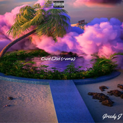 God Did (remix)