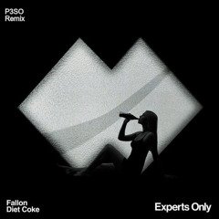 Diet Coke (P3SO Remix)