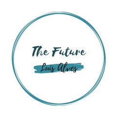 Luis Alves - The Future (Preview) [under construction]