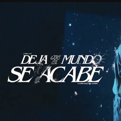 Lyon la F x Melodia del Hampa - Deja que el mundo se acabe