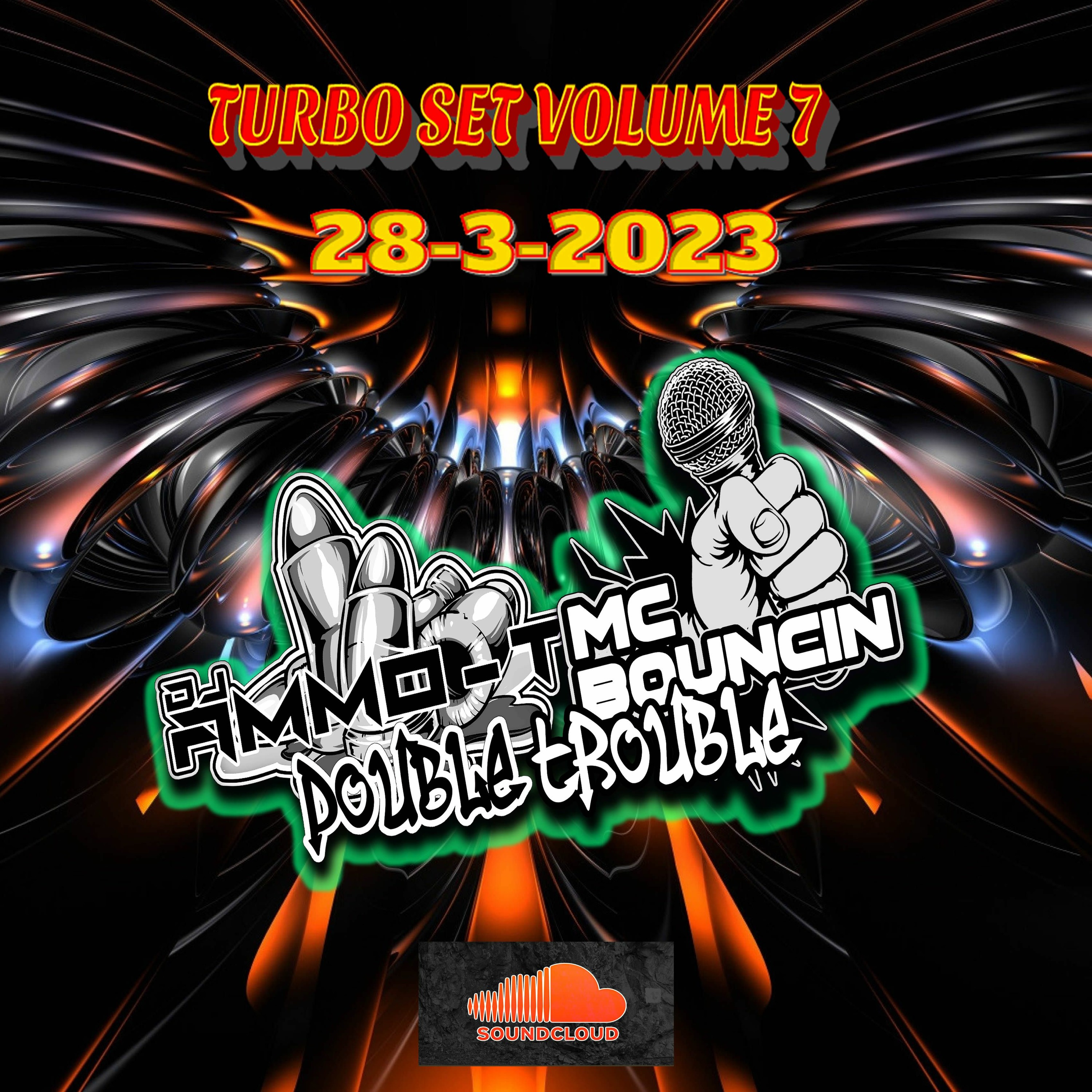 TURBO SET VOLUME 7 REVAMP  AMMO - T & MC BOUNCIN episode artwork