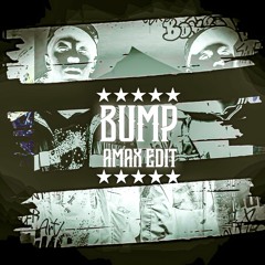 Spank Rock -  Bump (AMAX Edit)