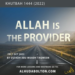 Khutbah: Allah is The Provider