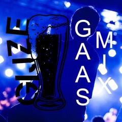 Gaasss Mixke  DJ GIJZE