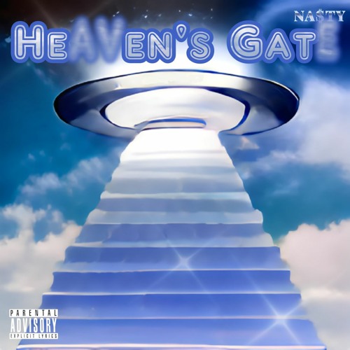 NA$TY "Heaven's Gate" FULL TAPE