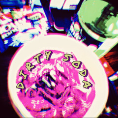 Dirty Soda