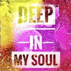 DEEP IN MY SOUL by DJ.LEOMEO