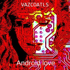 Android Love