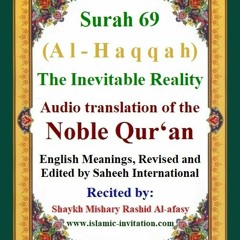 Surah 069 (Al-Haqqah) The Inevitable Reality - Audio translation of the Noble Qur'an
