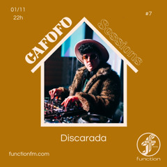 Discarada | Cafofo Sessions @FunctionFM 01.11.2025