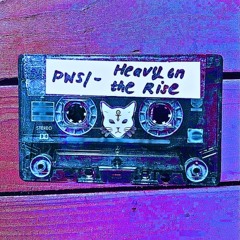 Heavy On The Rise (Demo)