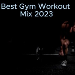 Best Gym Workout Mix 2023 💪🏻 Workout Training Motivation Music
