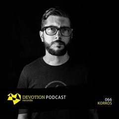 Devotion Podcast 066 with Korros