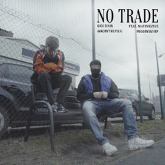 Gigi D'Air, matiniezyje - No Trade x Zeamsone - Leakosong [Blend]