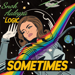 Sometimes (feat. Logic)