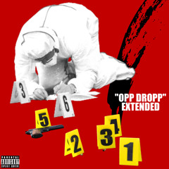 Opp Dropp (Extended)