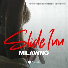 Milawno - Slide Inn (Raw)