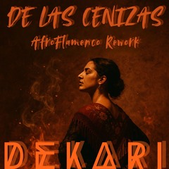 De Las Cenizas Afro Flamenco By_DeKaRi