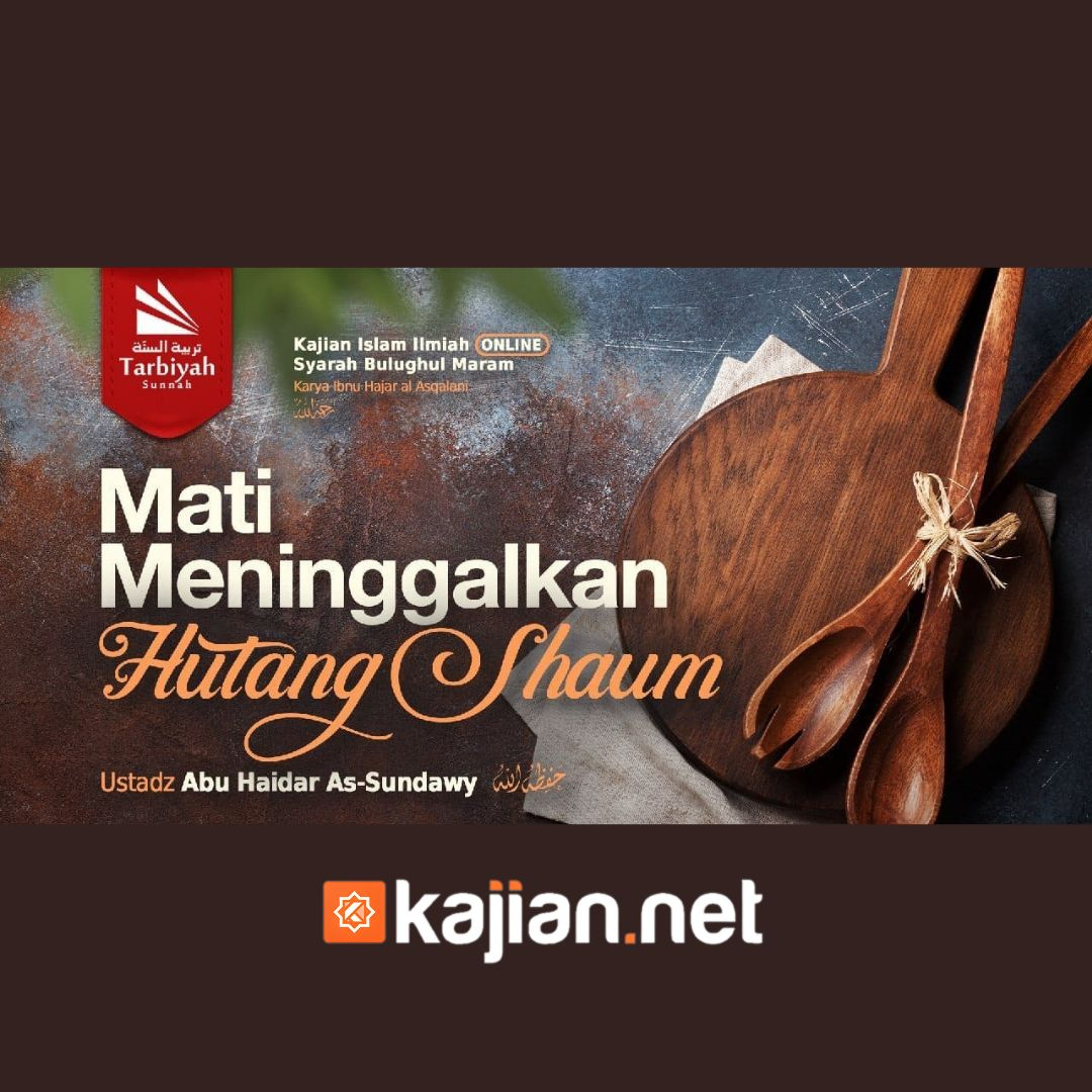 144. Mati Meninggalkan Hutang Shaum _ Ustadz Abu Haidar as-Sundawy حفظه الله episode artwork