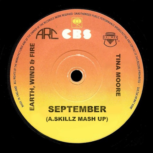 Earth wind & Fire vs Tina Moore SEPTEMBER (A.Skillz Mash Up)