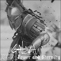 Galva - 'Power and Eternity' (Original Mix)
