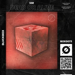 SSR - Dead Or Alive