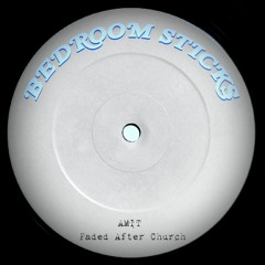 BRS001 - AMIT b2b Faded After Church