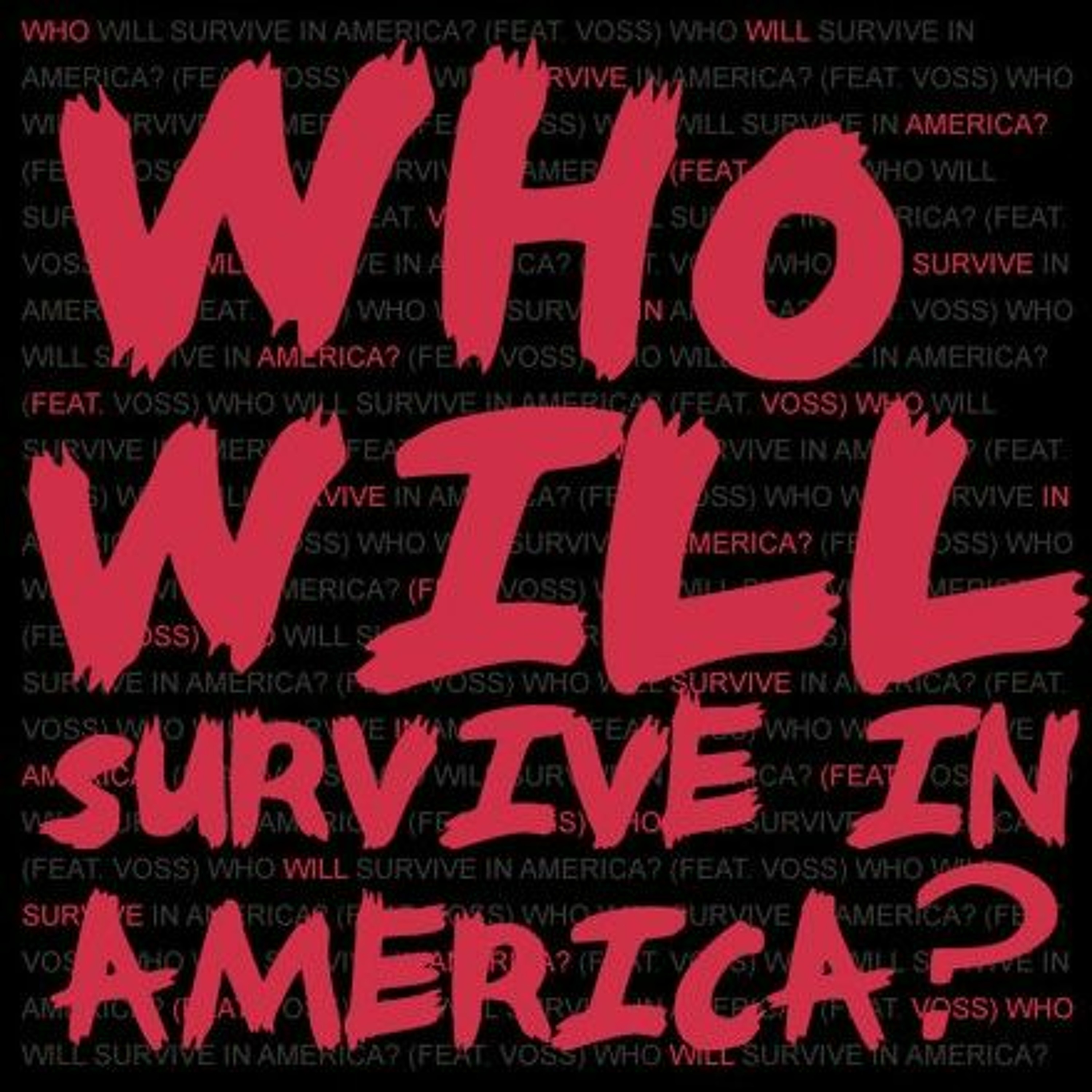 Episode 82 | Who Will Survive in America? thumbnail