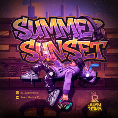 SUMMER SUNSET BY JUAN REINA DJ