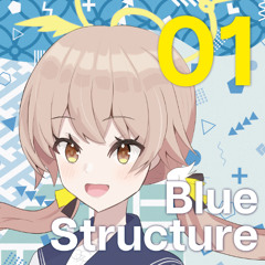 【C105】Blue Structure XFD