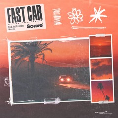 Lost In Reveries & Namté - Fast Car