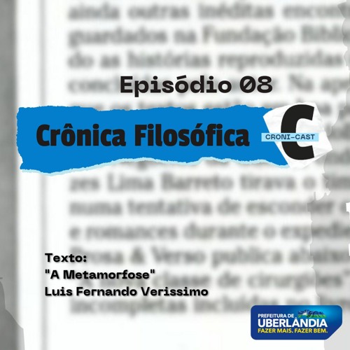 CRONI-CAST | Episódio 08 - Crônica Filosófica