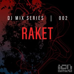 Ion Drive Mix Series 002 - Raket