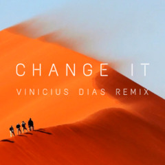 TouchTalk - Change It (Vinicius Dias Remix)