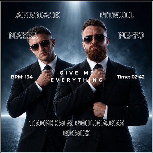 Pochette de Give Me Everything (Trenom & Phil Harris Extended Remix)