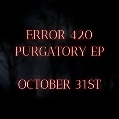 PURGATORY EP PREVIEW [OUT ON OCTOBER 31ST]