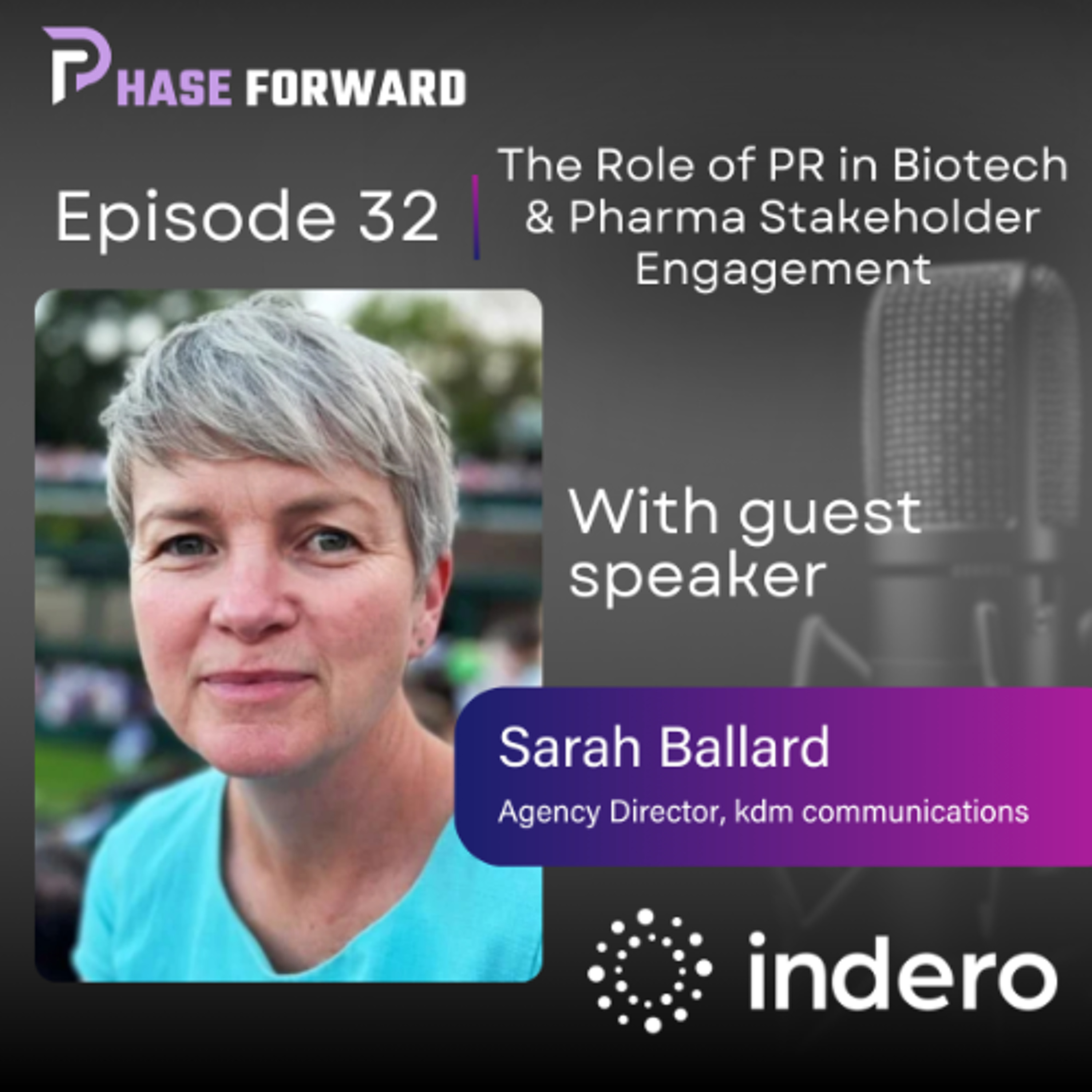 Episode 32: Strategic Storytelling: The Role of PR in Biotech & Pharma Stakeholder Engagement episode artwork