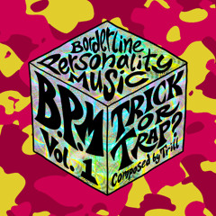 B.P.M, Vol.1: Trick or Trap?