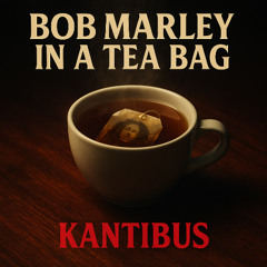 Bob Marley in a Tea Bag