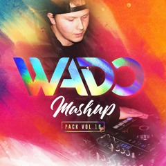 Wado's Mashup Pack Vol. 16 (Promo Mix) *Supported By The Club Killers Crew