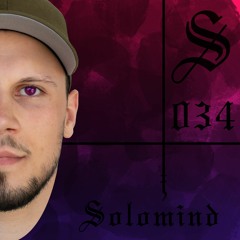 Solomind  - Serotonin [Podcast 034]