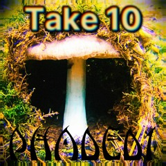 Take 10 [Prod. PHADED1]