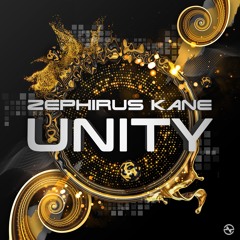 Zephirus Kane - Unity ...NOW OUT!!