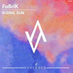 FaBrik - Rising Sun