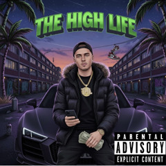 The High Life
