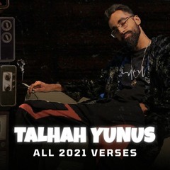 Talhah Yunus All 2021 Verses